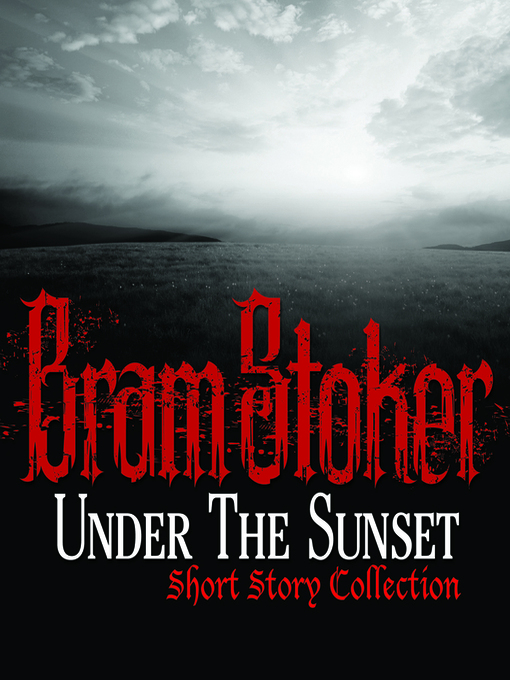 Cover image for Under the Sunset Short Story Collection